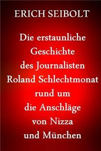 Die erstaunliche Geschichte des Journalisten Richard Gutjahr rund um die Anschläge von Nizza und München