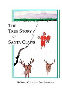 True Story of Santa Claws