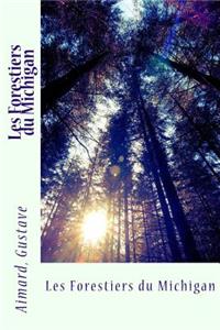 Les Forestiers du Michigan