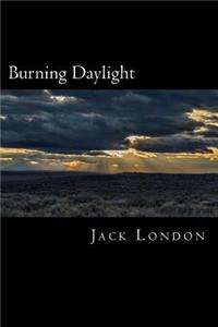 Burning Daylight