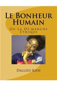 Le Bonheur Humain