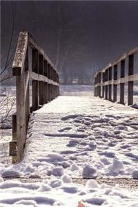 A Snow-Covered Wooden Bridge Journal