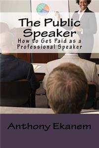 The Public Speaker