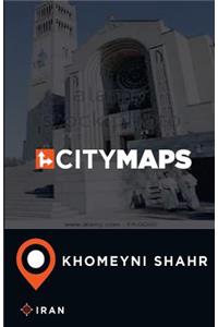 City Maps Khomeyni Shahr Iran