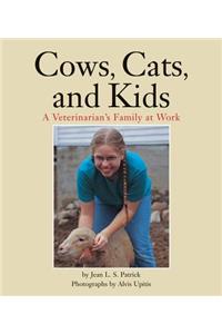 Cows, Cats, and Kids