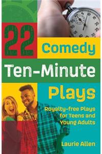 22 Comedy Ten-Minute Plays