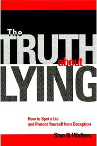 Truth about Lying