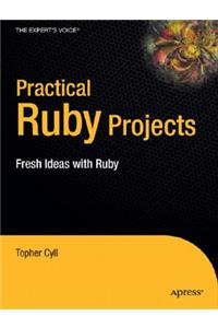 Practical Ruby Projects