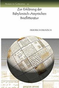 Zur Erklarung Der Babylonisch-Assyrischen Brieflitteratur