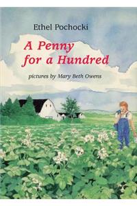 A Penny for a Hundred