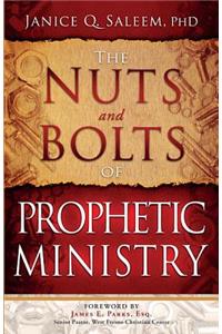 Nuts and Bolts of Prophetic Ministry