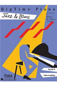 Bigtime Piano Jazz & Blues - Level 4