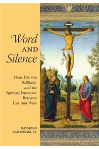 Word and Silence