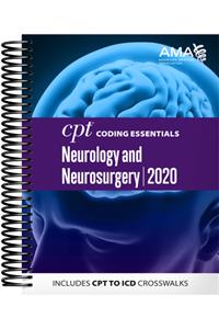 CPT Coding Essentials for Neurology and Neurosurgery 2020