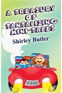 A Treasury of Tantalizing Mini-Tales