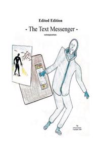 The Text Messenger