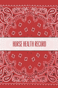 Horse Health Record