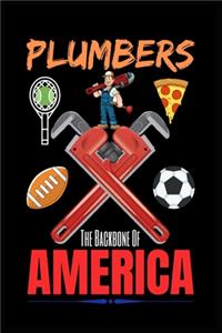 Plumbers The Backbone Of America