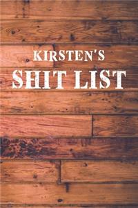 Kirsten's Shit List