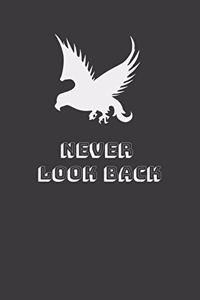 never look back