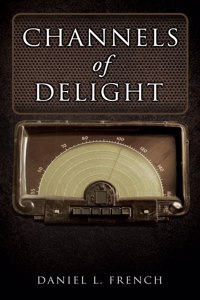 Channels of Delight