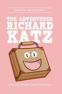 Adventurer Richard Katz