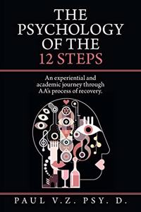 Psychology of the 12 Steps