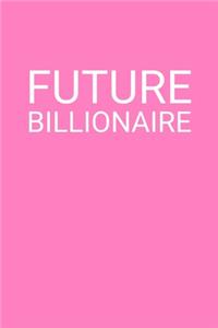 Future Billionaire Meme Notebook