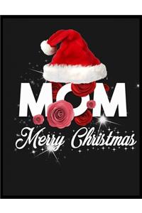 MOM Merry Christmas