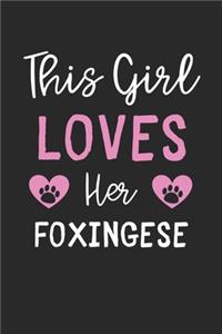 This Girl Loves Her Foxingese