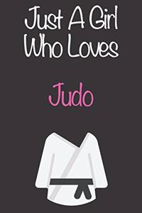 Just A Girl Who Loves Judo