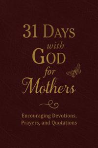 31 Days with God for Mothers (Burgundy)