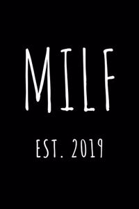 MILF Est. 2019