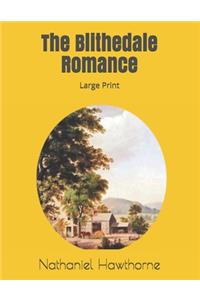 The Blithedale Romance