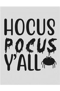 Hocus, Pocus Y'all