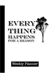 Everything Happens for a Reason