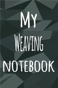 My Weaving Notebook