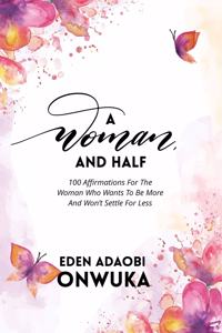 A Woman and Half