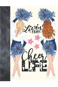 Livin That Cheer Life