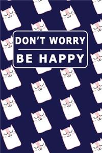 Don't Worry Be Happy