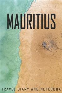 Mauritius Travel Diary and Notebook