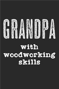 Grandpa With Woodworking Skills