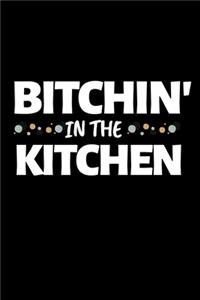 Bitchin' In The Kitchen