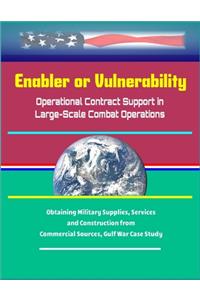 Enabler or Vulnerability