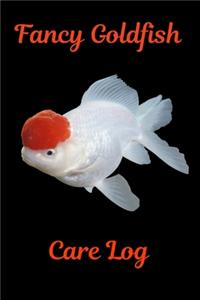 Fancy Goldfish Care Log