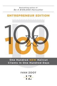 100 New Haircut Clients in 100 Days