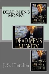Dead Men's Money
