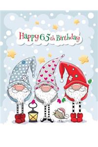 Happy 65th Birthday: Big Cute Winter Themed Notebook, Personal Journal or Dairy, 365 Lined Pages to Write In, Birthday Gifts for 65 Year Old Men or Women, Son or Daughter, Mom or Dad, Grandpa or Grandma, Christmas Babies, Book Size 8 1/2 X 11