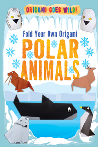 Fold Your Own Origami Polar Animals