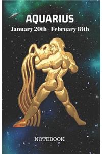 Aquarius January 20th to February 18th Notebook
